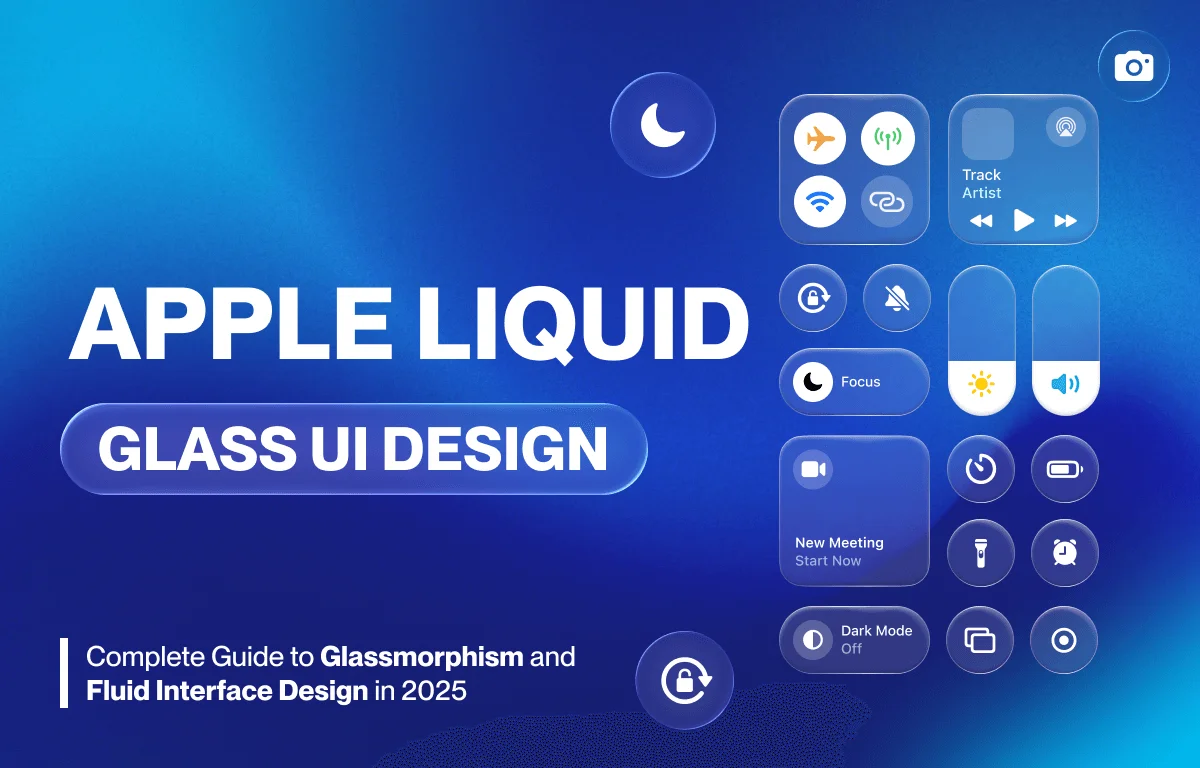 Apple Liquid Glass UI Design: Complete Guide to Glassmorphism and Fluid Interface Design in 2025